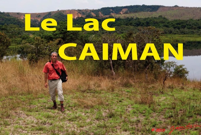 003 Titre Photos Lac Caiman.jpg