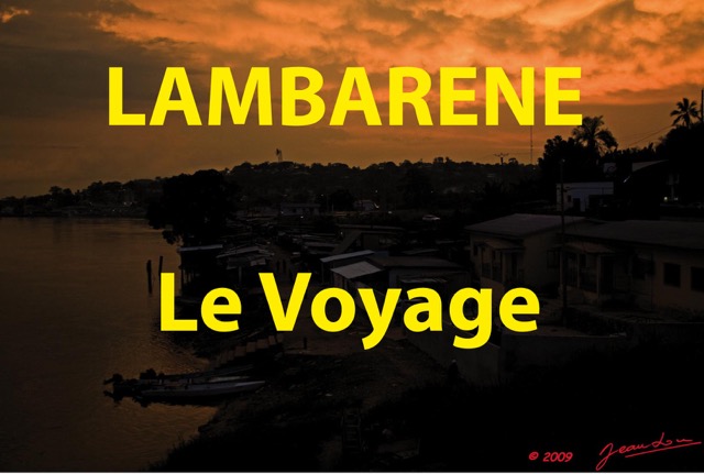 004 Titre Photos Lambarene Le Voyage.jpg